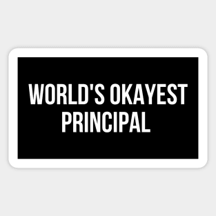 World's Okayest Principal Sticker